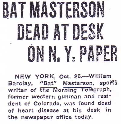 Bat Masterson Dead at Desk